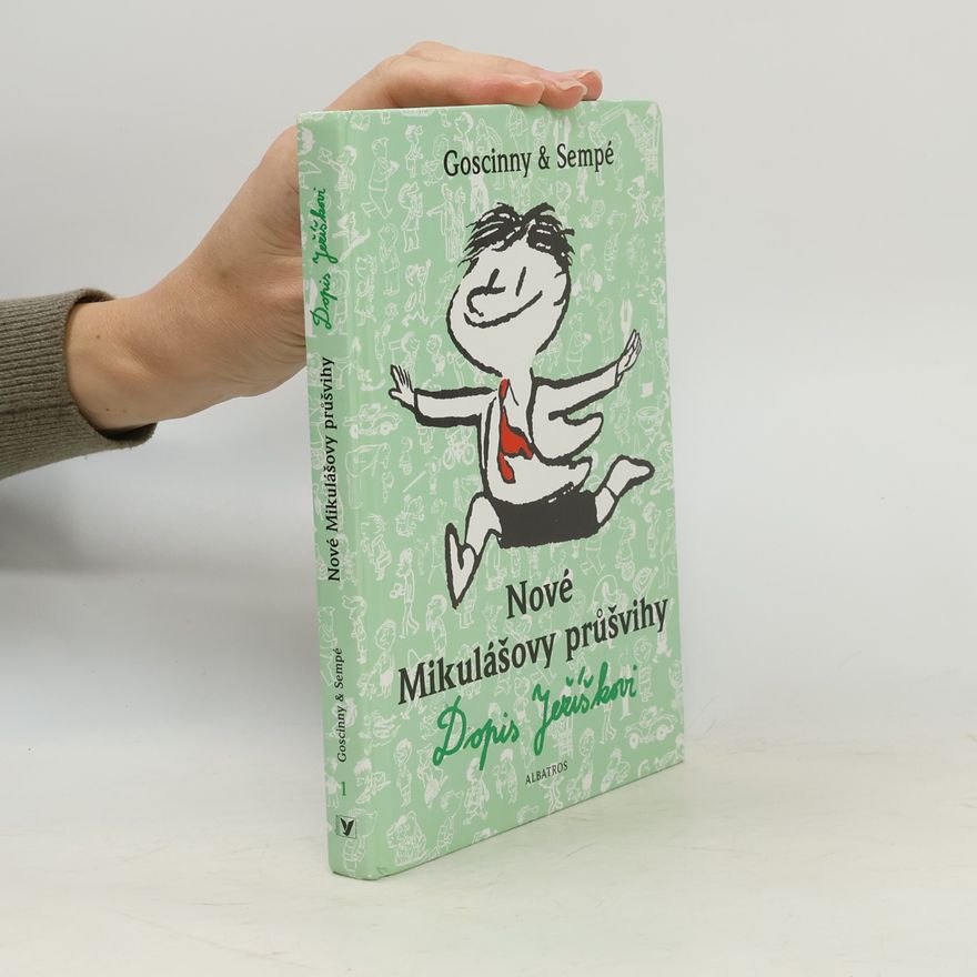 René Goscinny Nové Mikulášovy průšvihy. Dopis Ježíškovi
