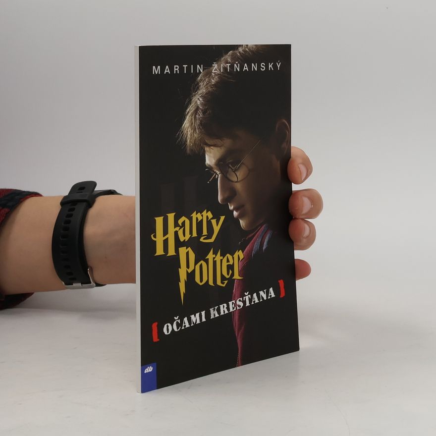 Martin Žitňanský Harry Potter očami kresťana
