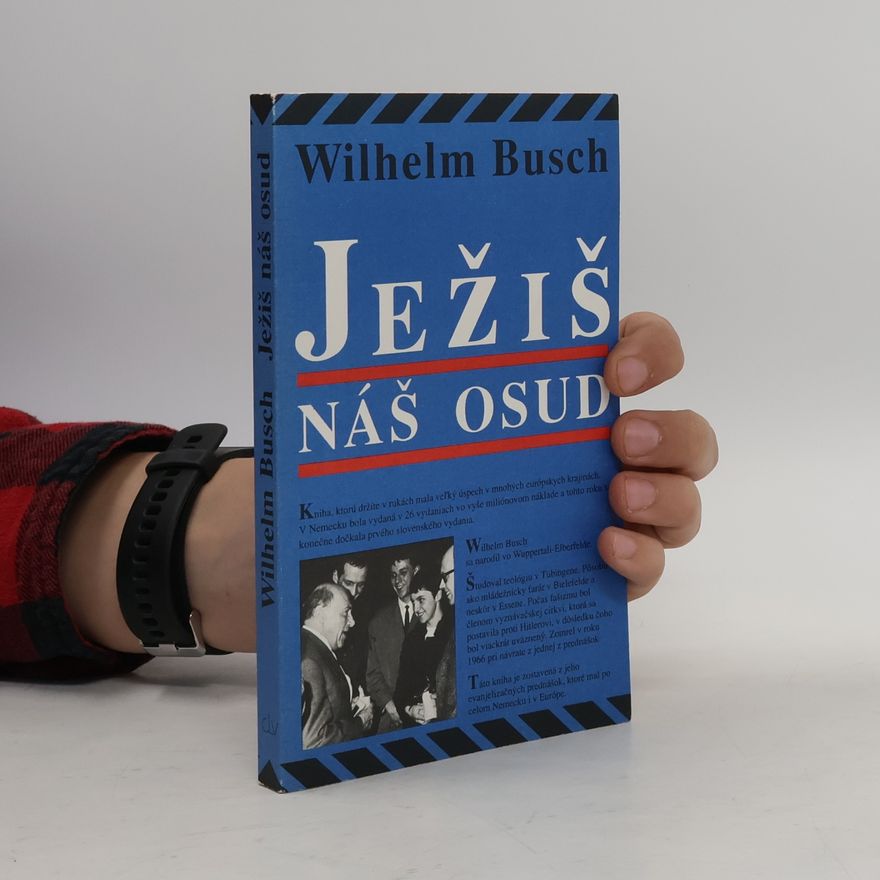 Wilhelm Busch Ježiš náš osud