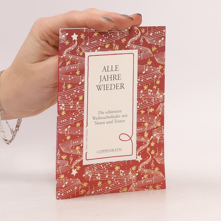 Autorenkollektiv Der rote Faden: Alle Jahre wieder: Die schönsten Weihnachtslieder mit Noten und Texten (Verkaufseinheit) (Geschenkbücher für Erwachsene)