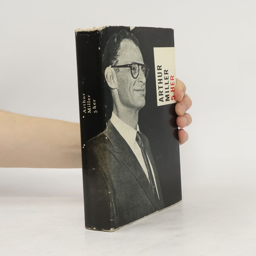 Arthur Miller 5 her