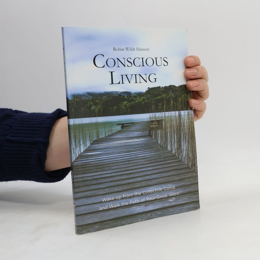 Robin Wildt Hansen Conscious Living