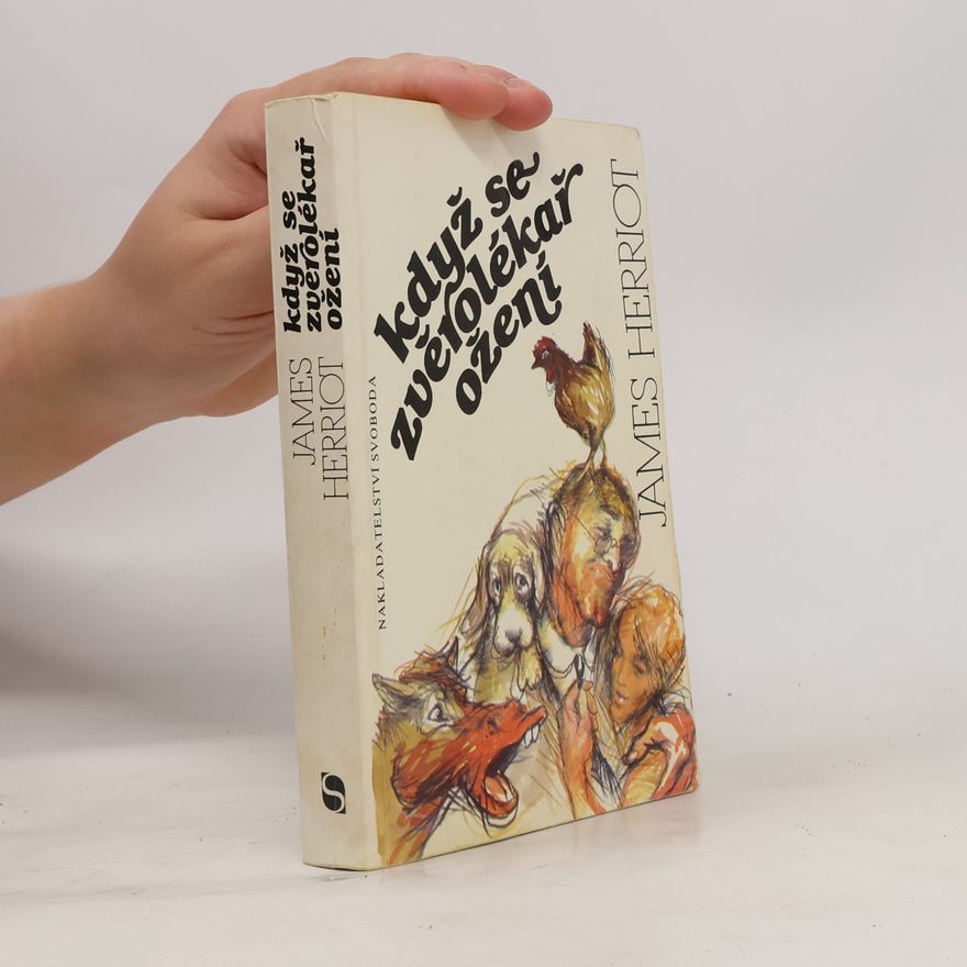 James Herriot Když se zvěrolékař ožení