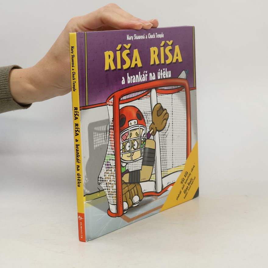 Mary Shaw Ríša Ríša a brankář na útěku