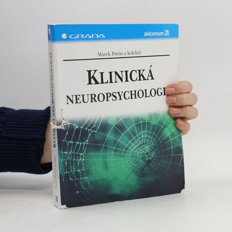 Marek Preiss Klinická neuropsychologie