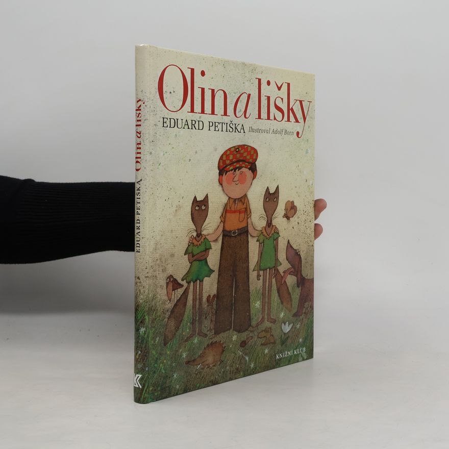 Eduard Petiška Olin a lišky