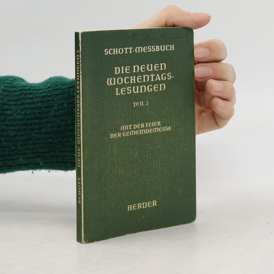 Autorenkollektiv Schott-Messbuch. Die neuen Wochentagslesungen 2
