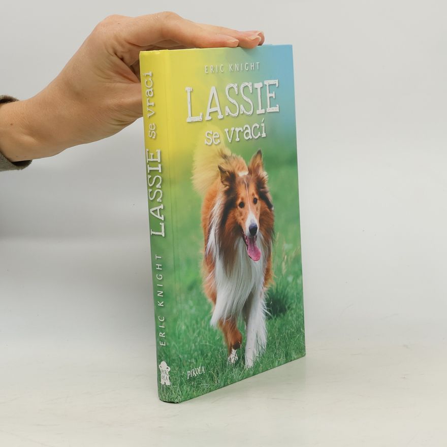 Eric Knight Lassie se vrací