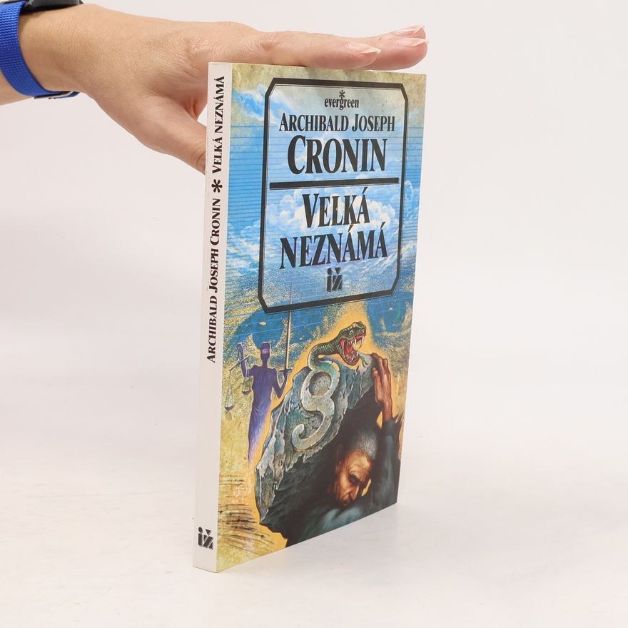 A. J. Cronin Velká neznámá