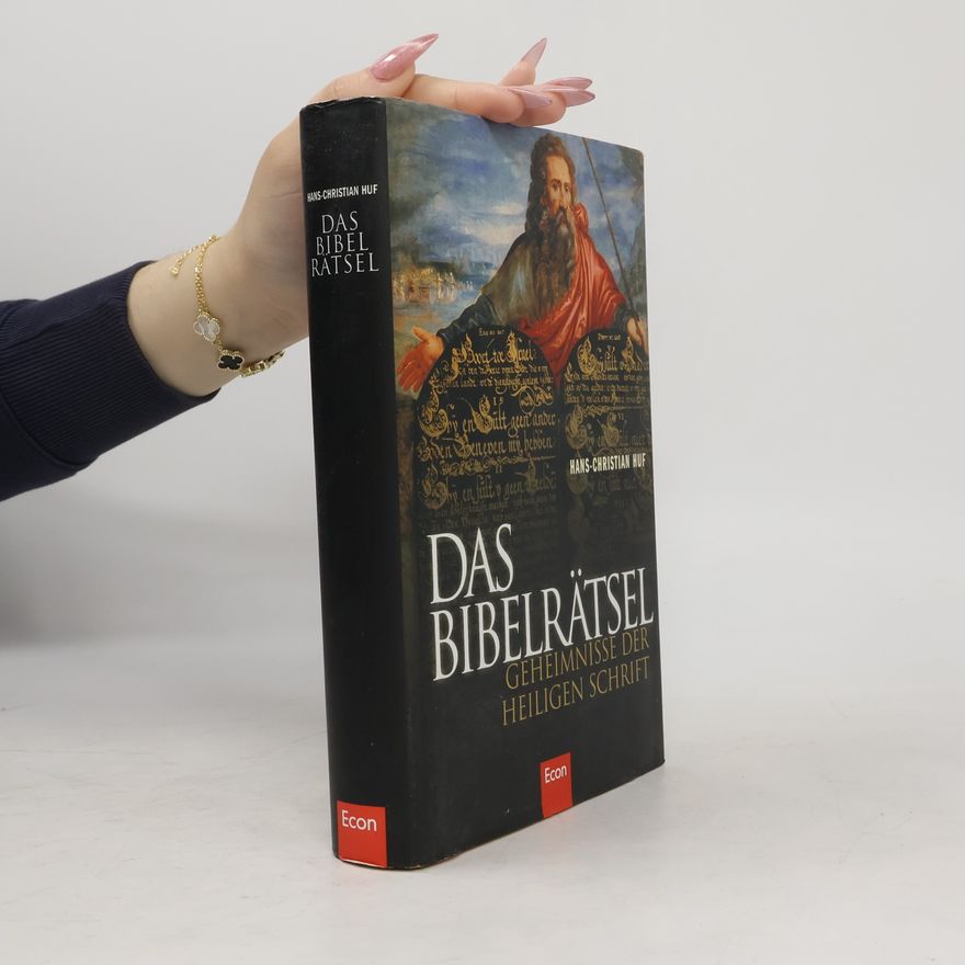 Hans-Christian Huf Das Bibelrätsel