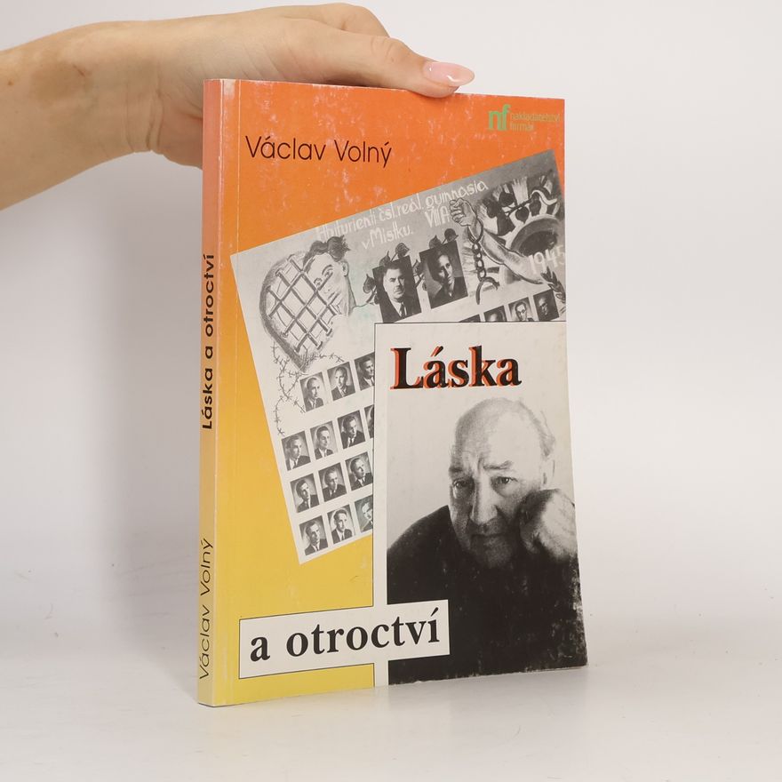 Václav Volný Láska a otroctví
