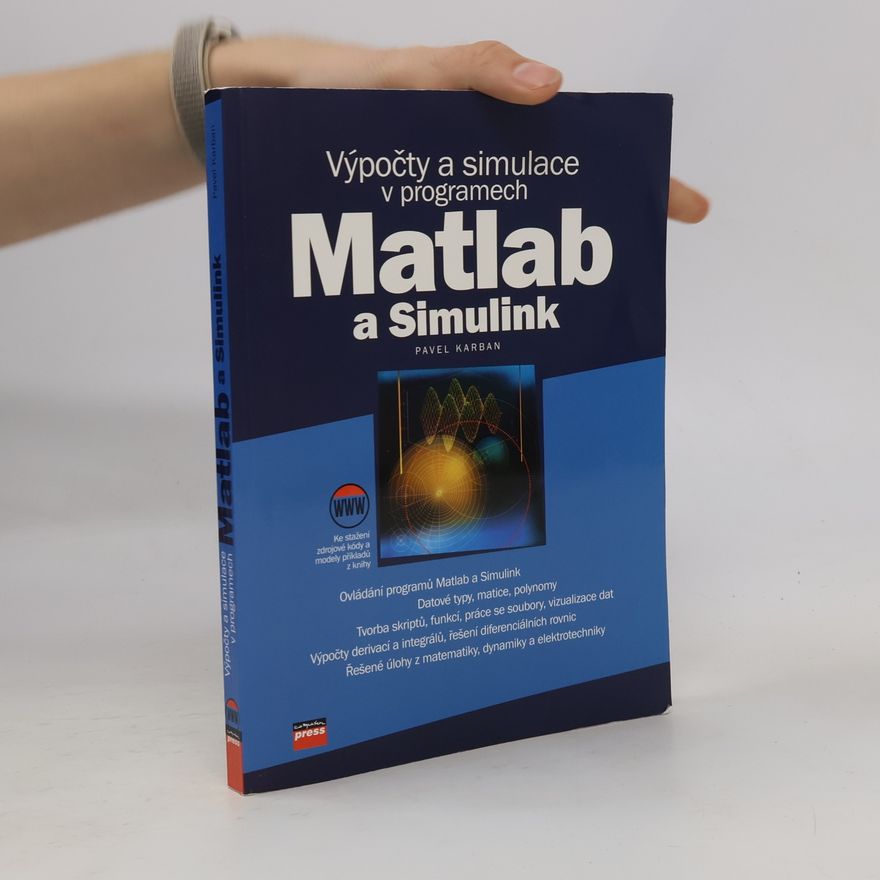 Pavel Karban Výpočty a simulace v programech Matlab a Simulink