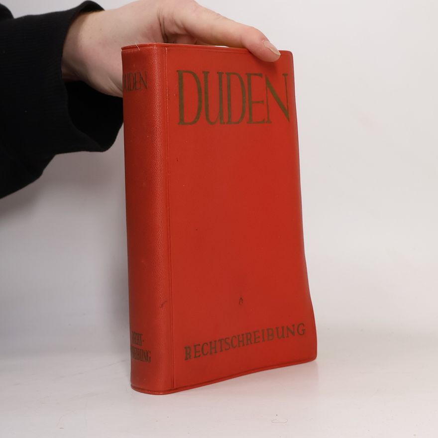 Autorenkollektiv Duden. Rechtschreibung