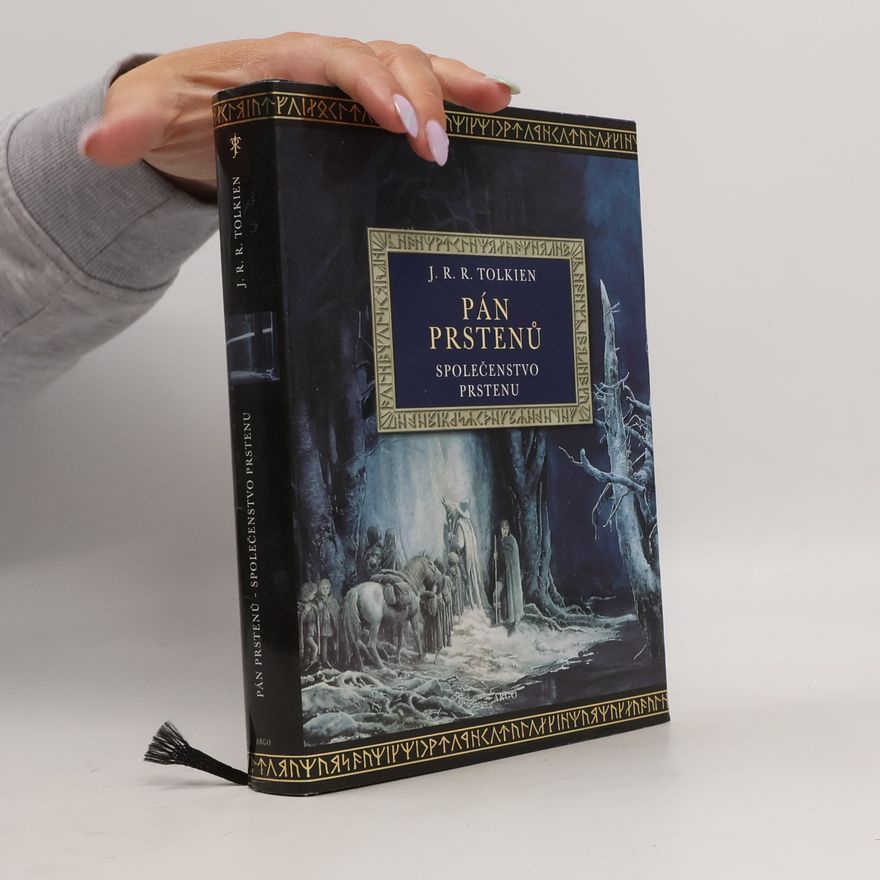 J. R. R. Tolkien Pán prstenů. Společenstvo prstenu