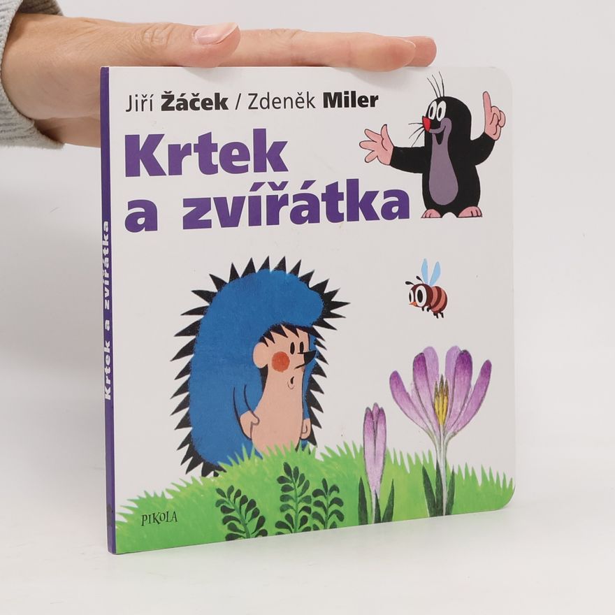 Zdeněk Miler Krtek a zvířátka