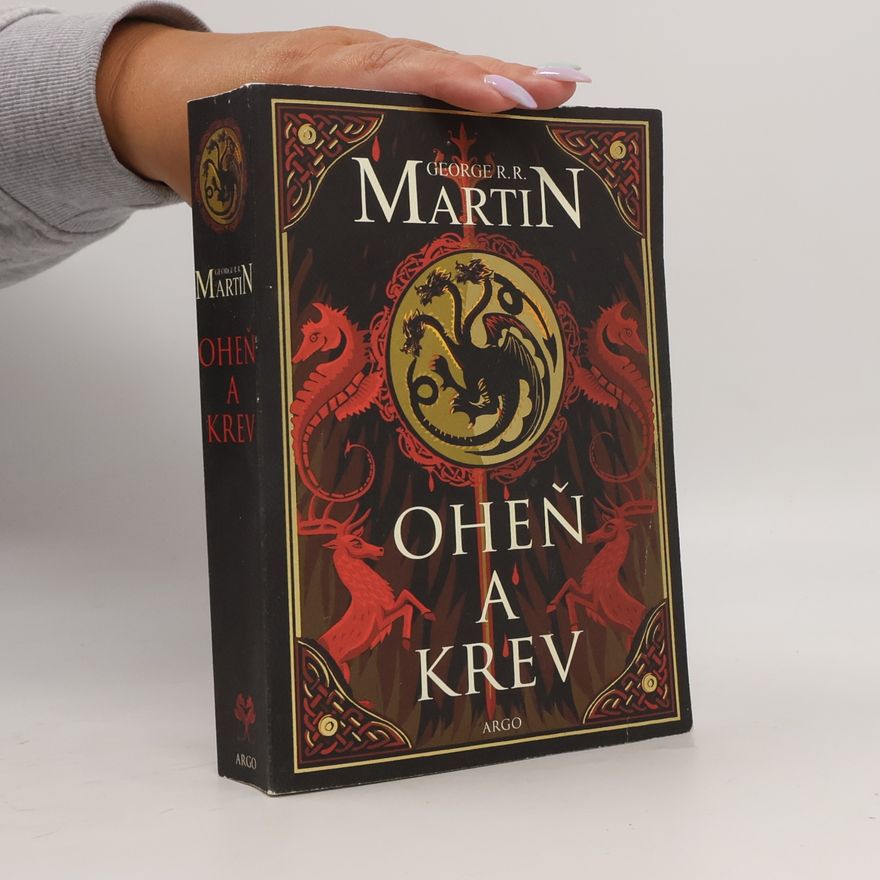 George R. R. Martin Oheň a krev