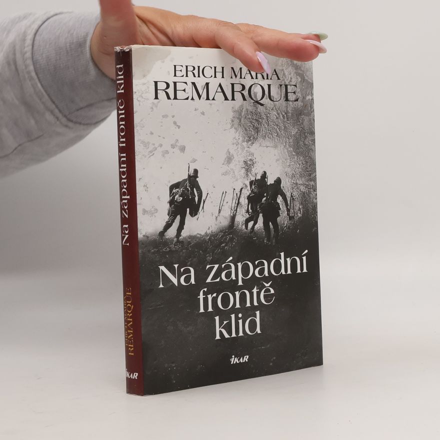 Erich Maria Remarque Na západní frontě klid