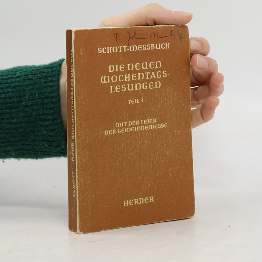 Autorenkollektiv Schott-Messbuch. Die neuen Wochentags-Lesungen. Teil 3