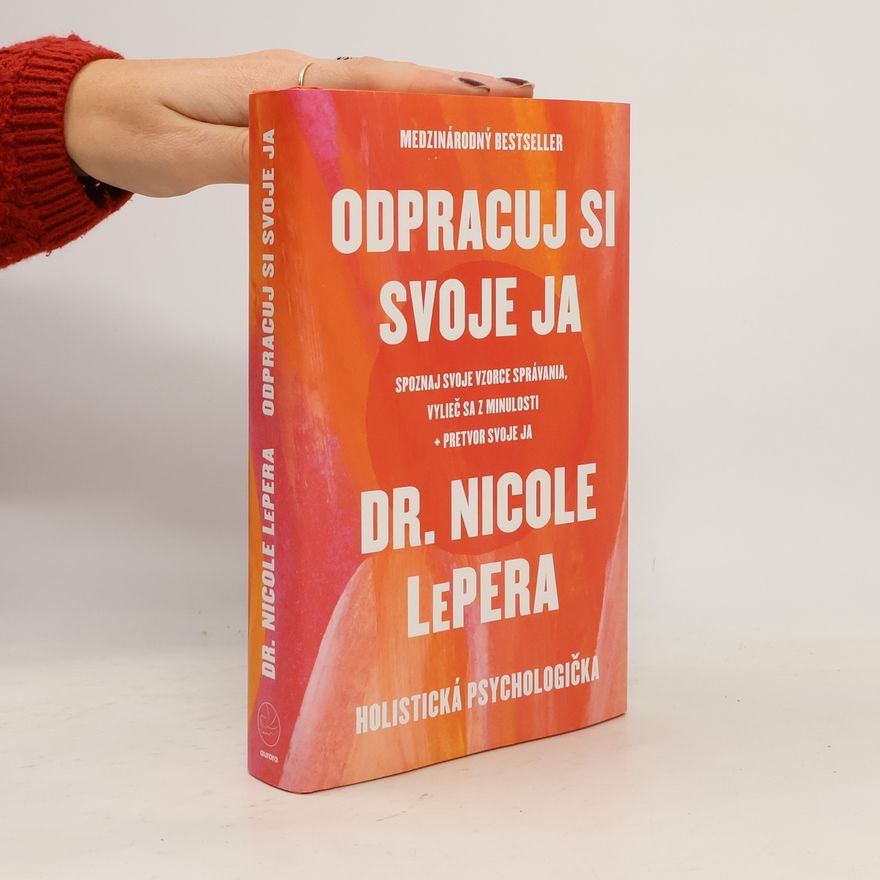 Nicole LePera Odpracuj si svoje ja