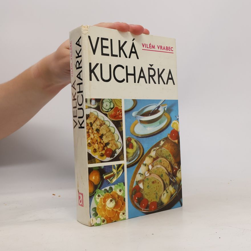 Vilém Vrabec Velká kuchařka