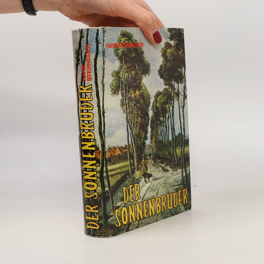Hans Sterneder Der Sonnenbruder