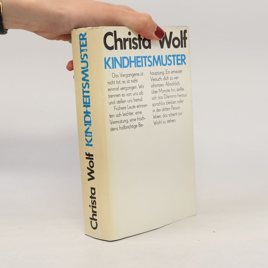 Christa Wolf Kindheitsmuster