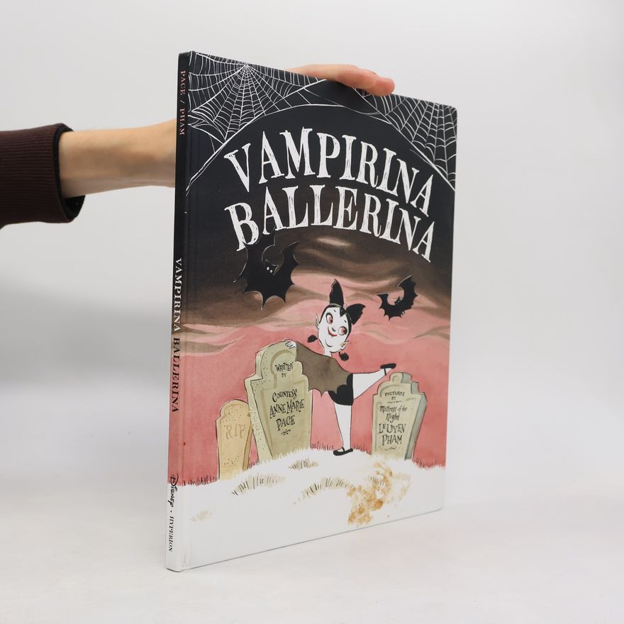Anne Marie Pace Vampirina Ballerina-A Vampirina Ballerina Book