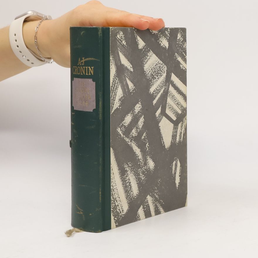 A. J. Cronin Die Sterne blicken herab