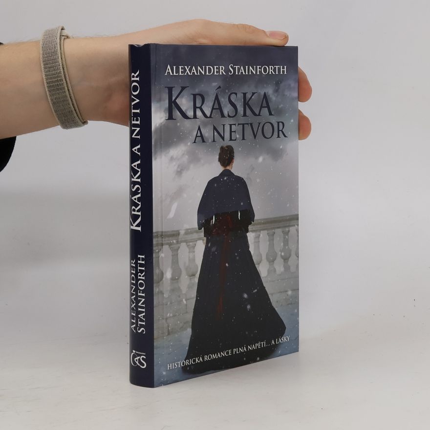 Alexander Stainforth Kráska a netvor