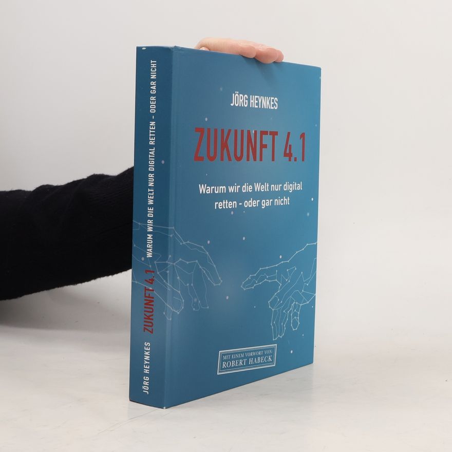 Jörg Heynkes Zukunft 4.1