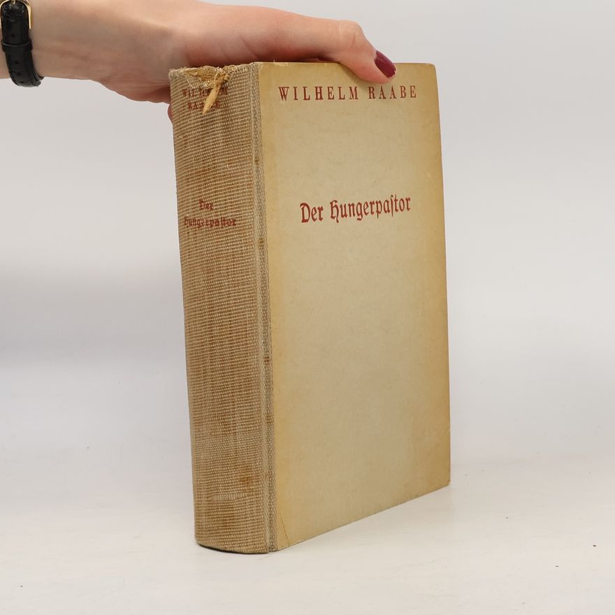 Wilhelm Raabe Der Hungerpastor