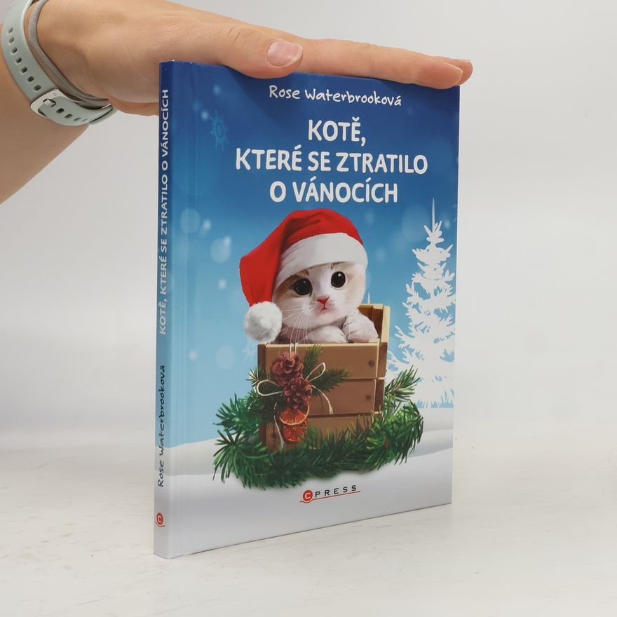 Rose Waterbrook Kotě, které se ztratilo o Vánocích