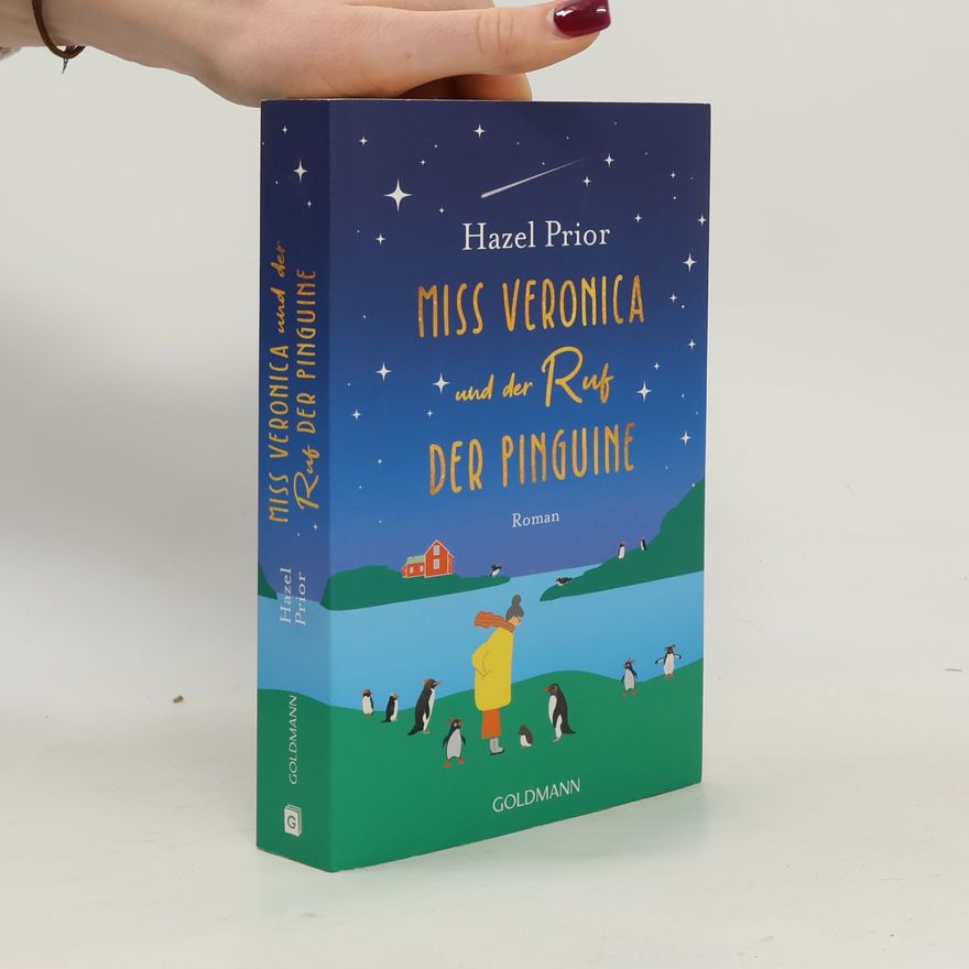 Hazel Prior Miss Veronica und der Ruf der Pinguine