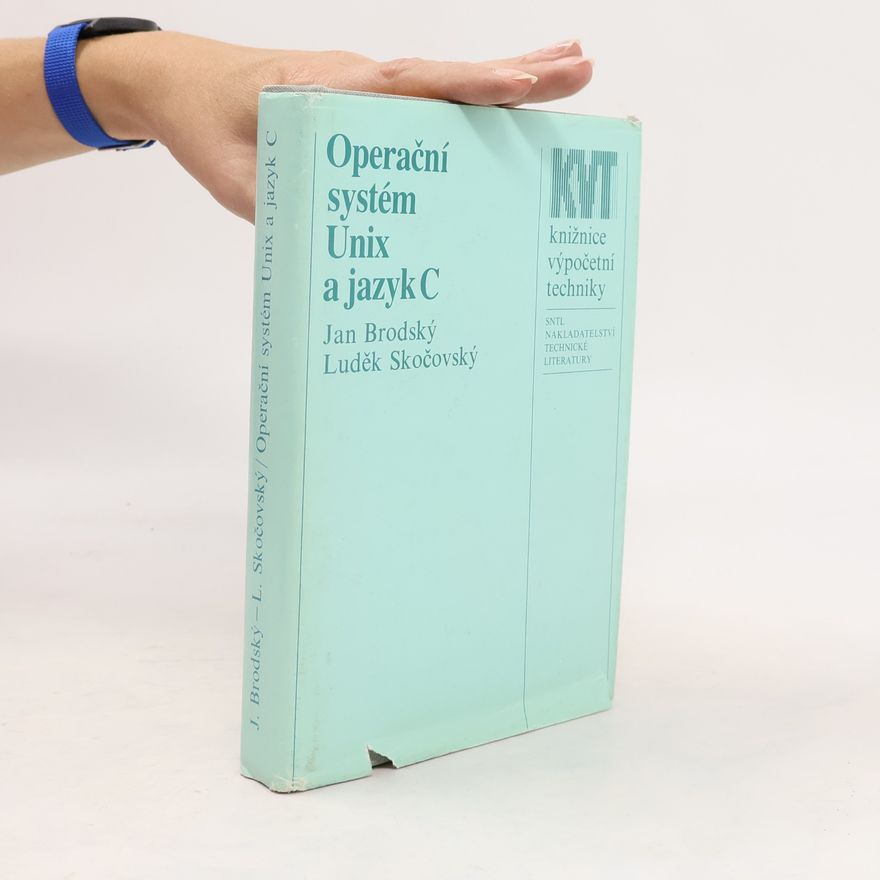 Luděk Skočovský Operační systém Unix a jazyk C