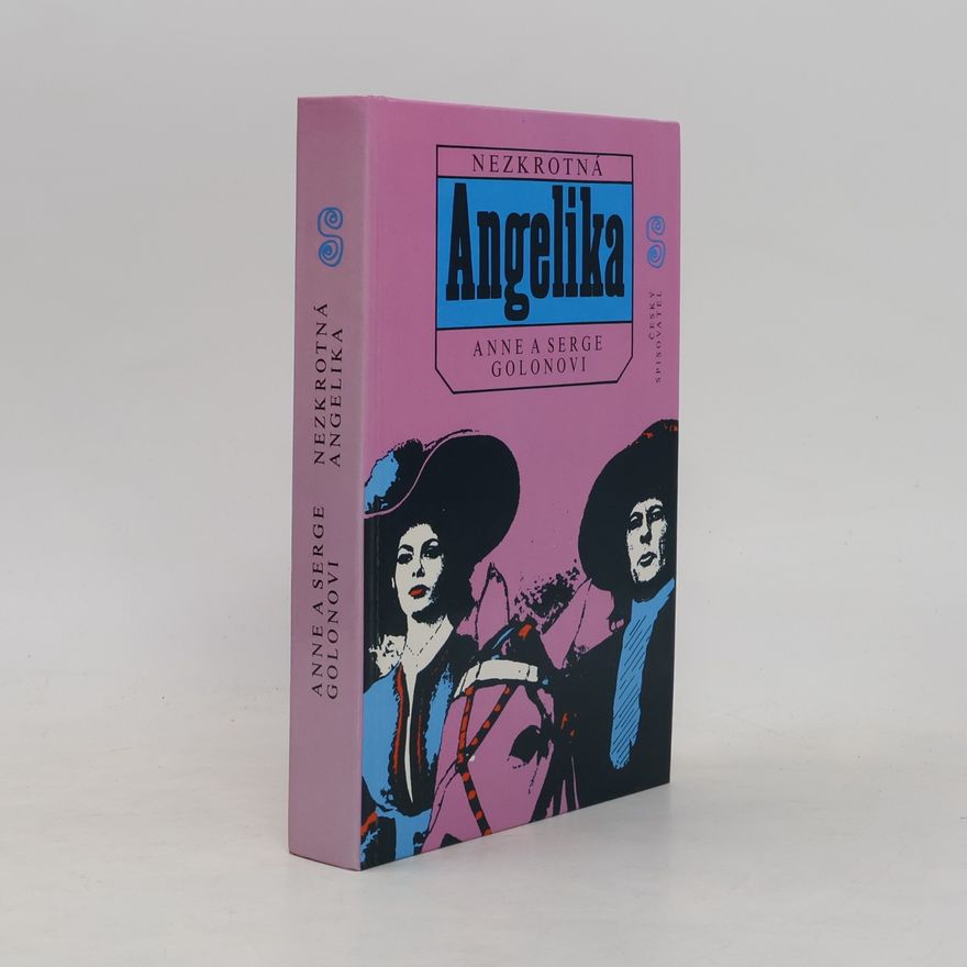 Anne Golon Nezkrotná Angelika