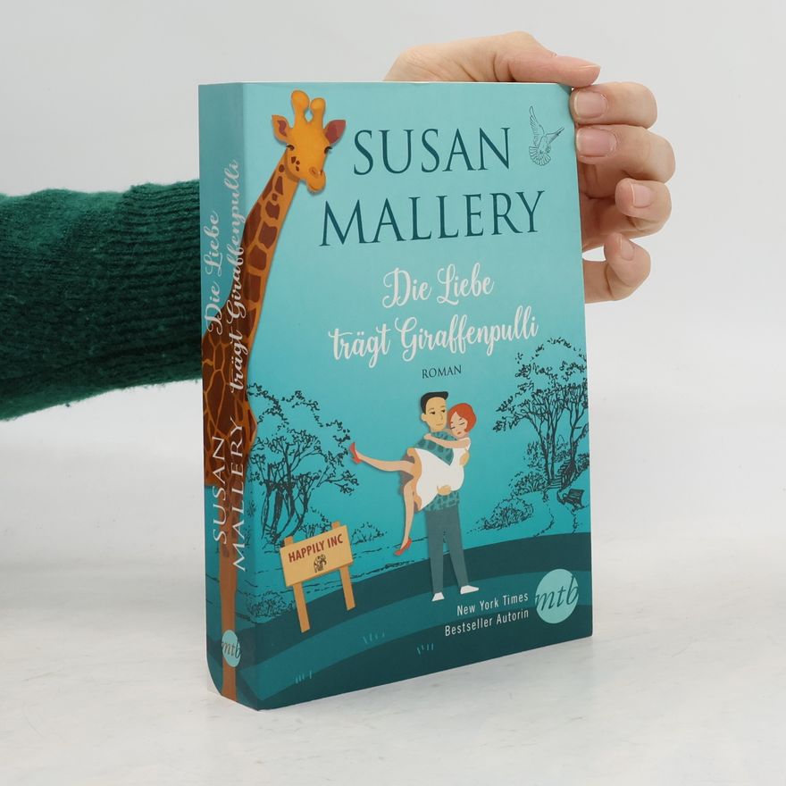 Susan Mallery Die Liebe trägt Giraffenpulli