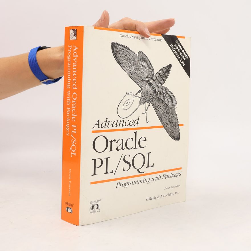 Steven Feuerstein A Nutshell Handbook: Advanced Oracle PL-SQL