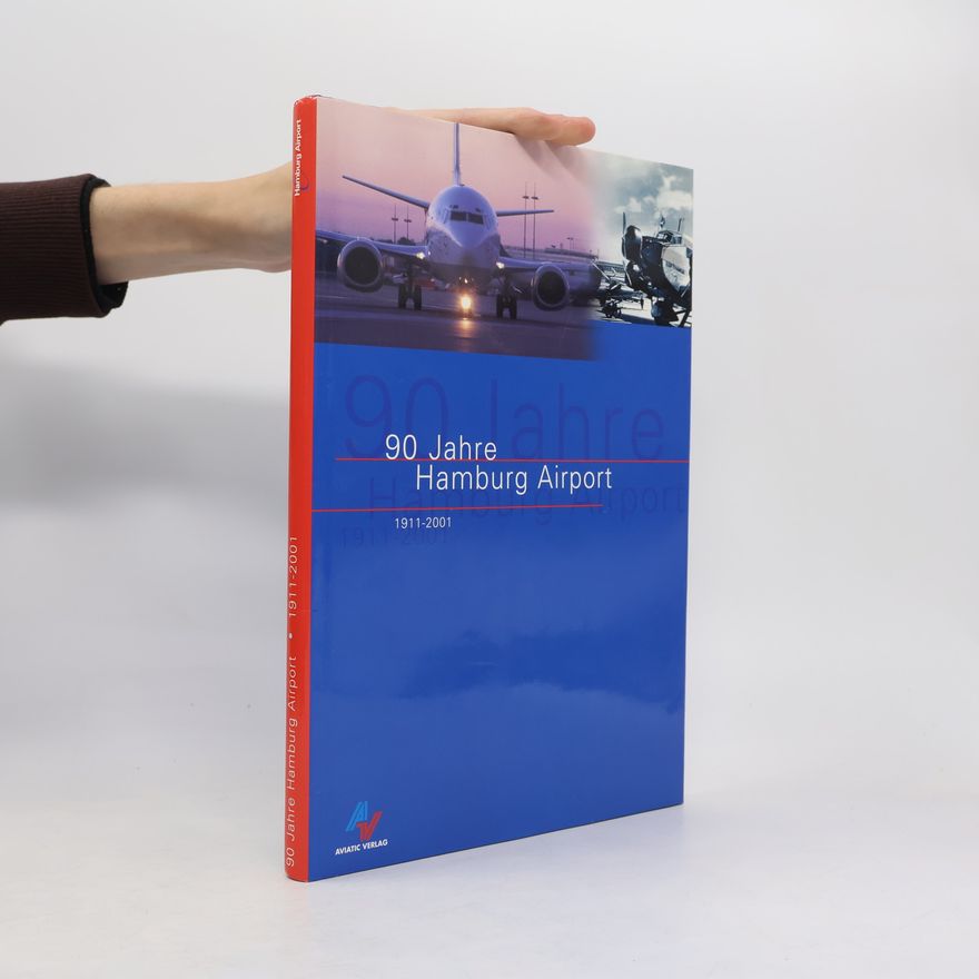 Autorenkollektiv 90 Jahre Hamburg Airport