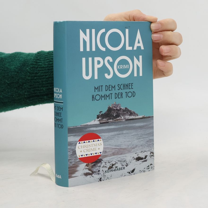 Nicola Upson Mit dem Schnee kommt der Tod