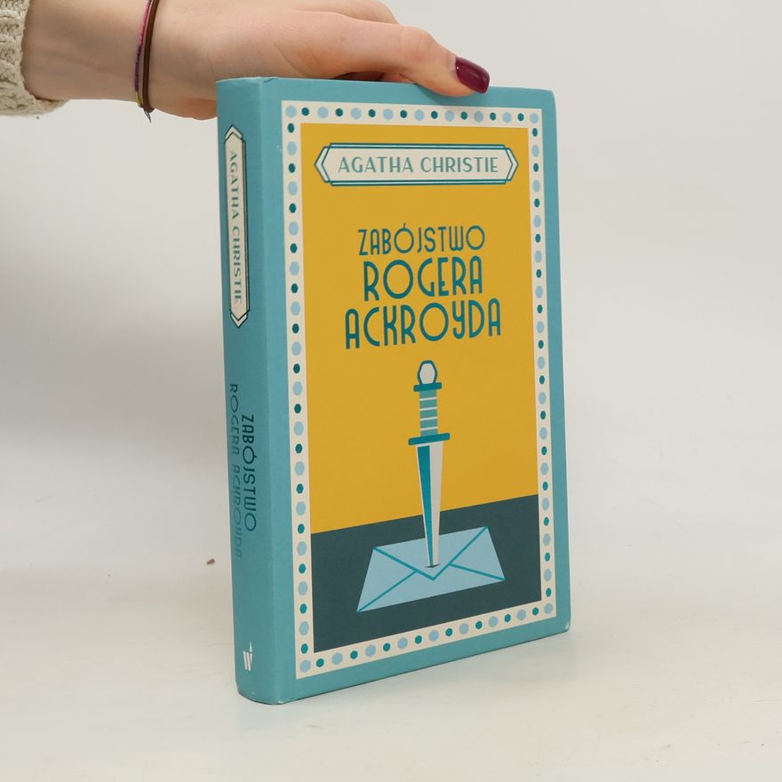 Agatha Christie Zabójstwo Rogera Ackroyda