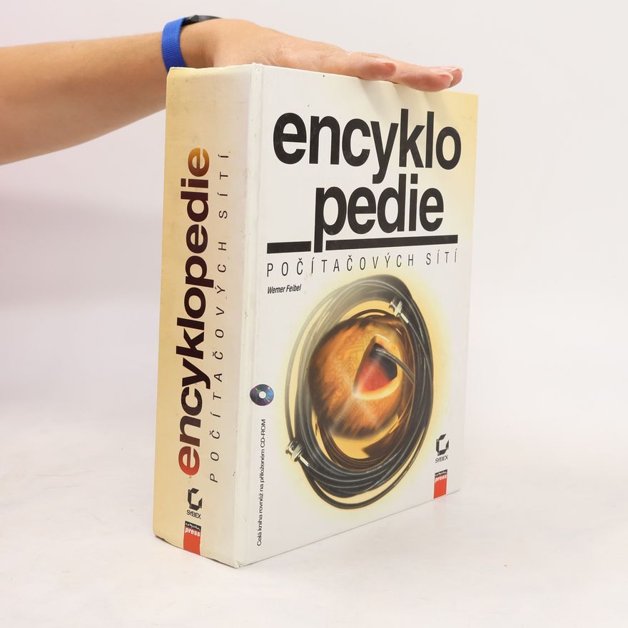 Werner Feibel Encyklopedie počítačových sítí
