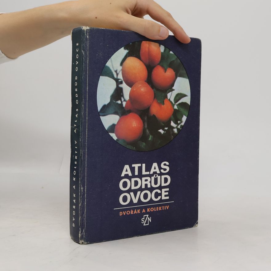 Antonín Dvořák Atlas odrůd ovoce