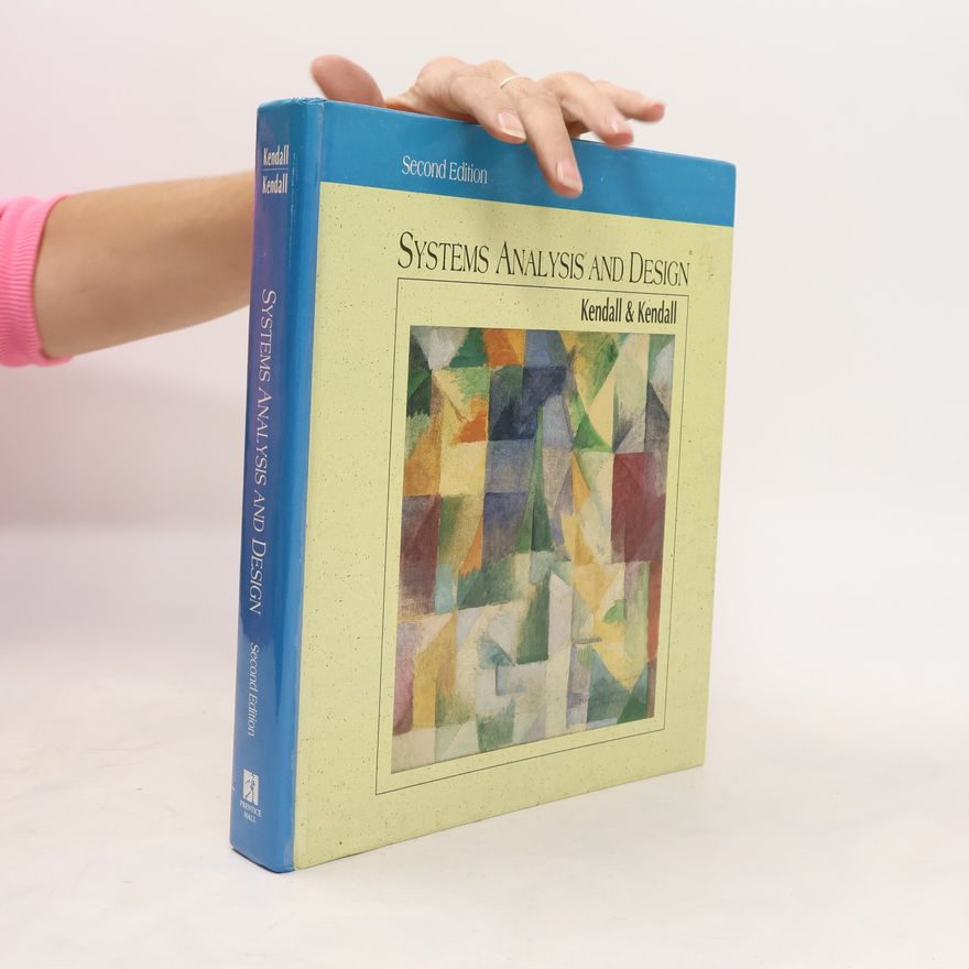 Julie E. Kendall Systems Analysis and Design - Second Edition