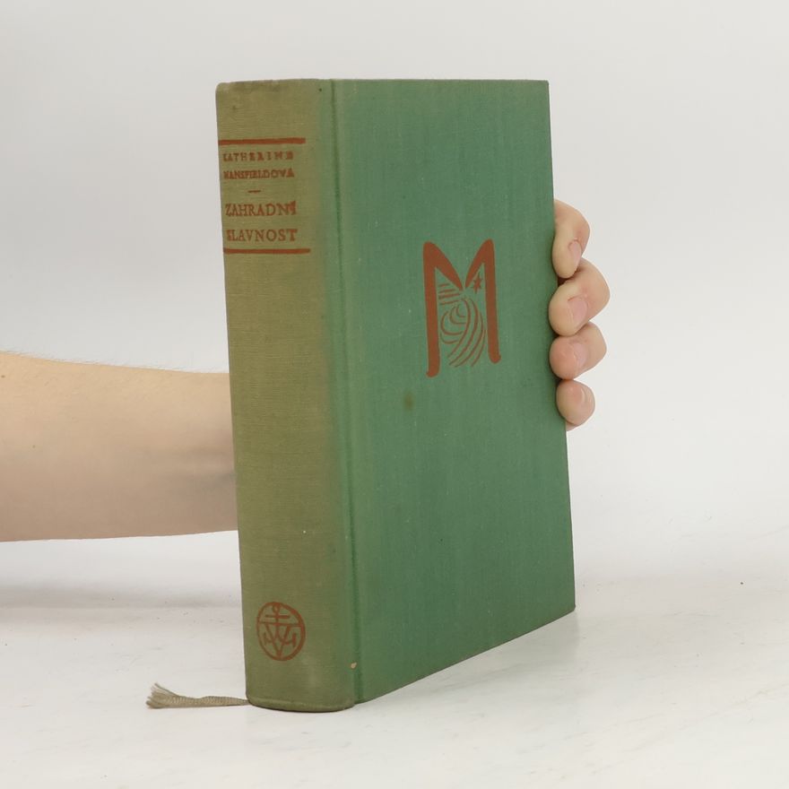 Katherine Mansfield Zahradní slavnost