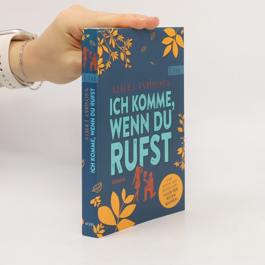 Albert Espinosa Ich komme, wenn du rufst