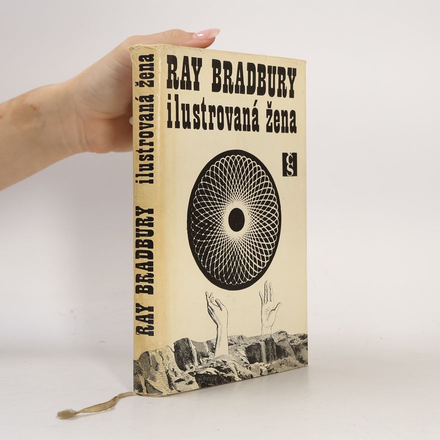 Ray Bradbury Ilustrovaná žena