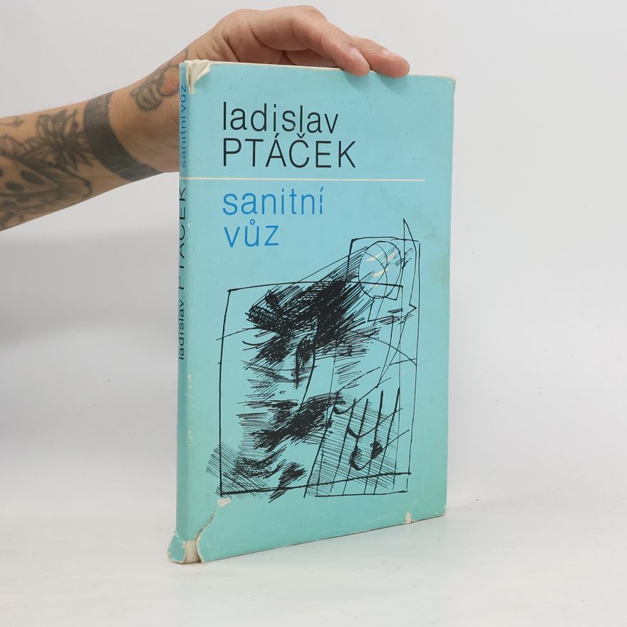 Ladislav Ptáček Sanitní vůz