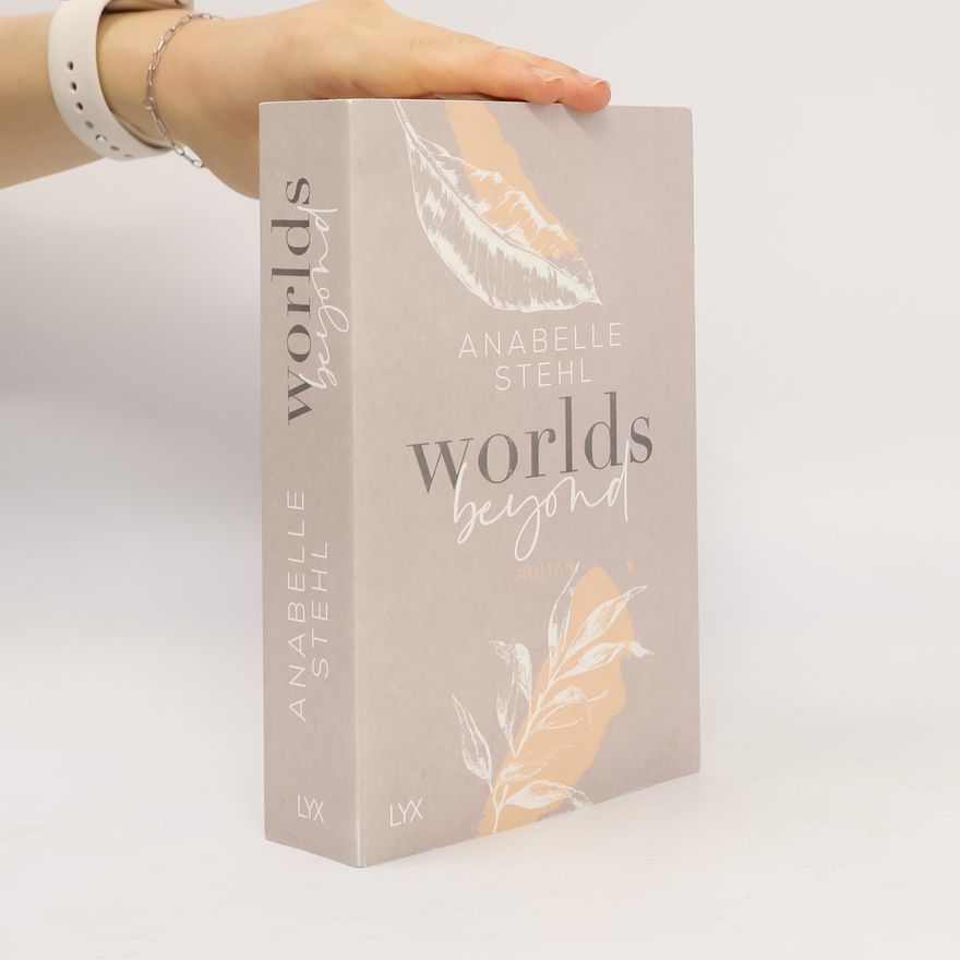 Anabelle Stehl Worlds beyond