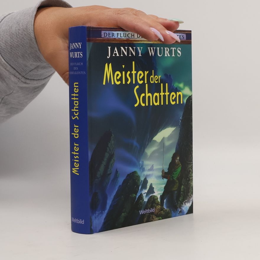 Janny Wurts Der Fluch des Nebelgeistes: Herr des Lichts