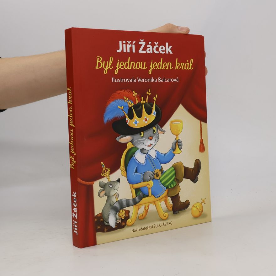 Veronika Balcarová Byl jednou jeden král
